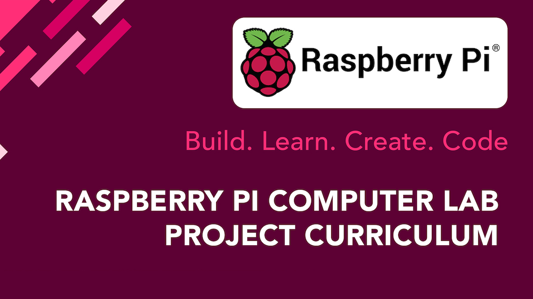 Technology Vision 2020: Raspberry Pi