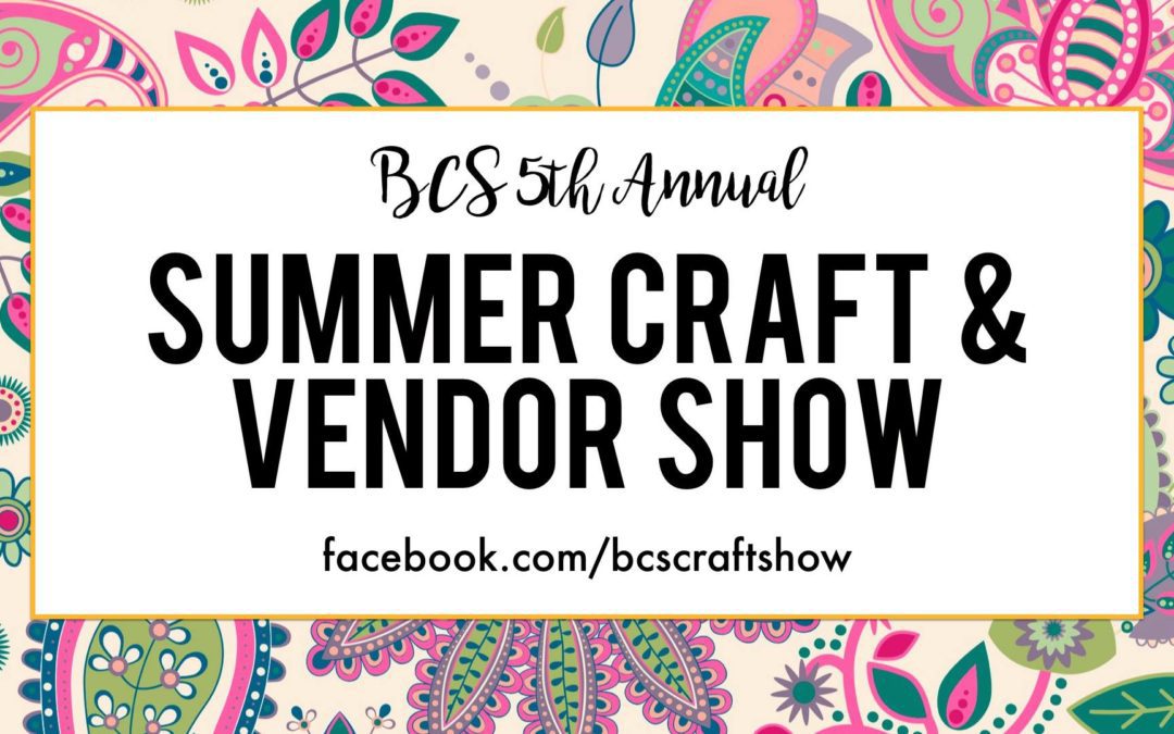 Summer Craft & Vendor Show