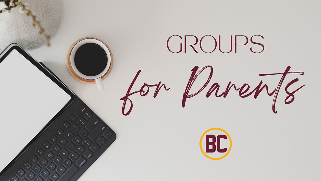New Groups for BCS Parents